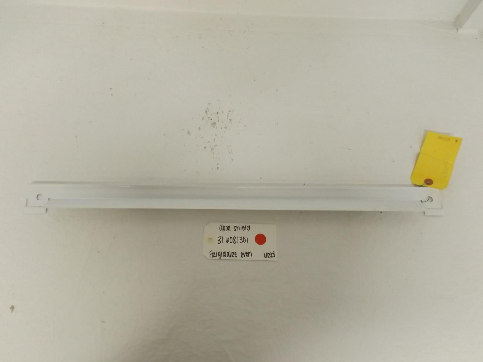 Frigidaire Oven 316081301 Door Shield Used Frigidaire Oven 316081301 Door Shield Used